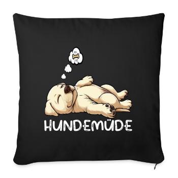 Hundemüde Labrador Labradorbesitzer Labradorhalter - Sofakissenbezug 45 x 45 cm - Schwarz - Vorne
