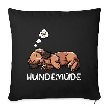 Hundemüde Langhaardackel Dackel Dackelhalter  - Sofakissenbezug 45 x 45 cm - Schwarz - Vorne