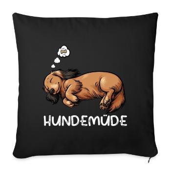 Hundemüde Langhaardackel Dackel Dackelhalter  - Sofakissenbezug 45 x 45 cm - Schwarz - Vorne