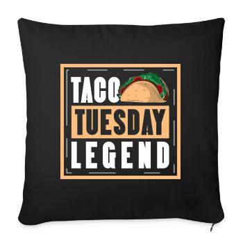 taco tuesday legend - Sofa pillowcase 17,3'' x 17,3'' (45 x 45 cm) - black - Front