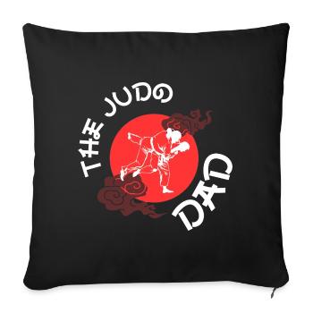 The Judo Dad  - Sofa pillowcase 17,3'' x 17,3'' (45 x 45 cm) - black - Front