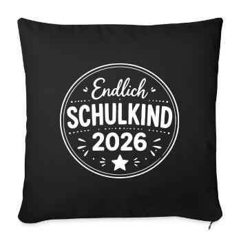 Endlich Schulkind 2026 Sticker - Sofakissenbezug 45 x 45 cm - Schwarz - Vorne