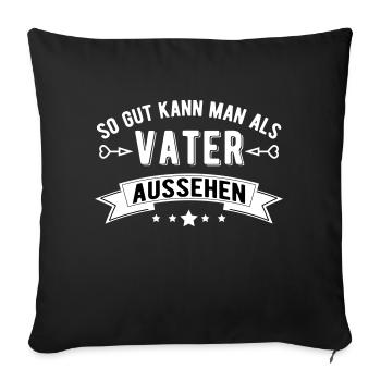 Gift Father Birthday Gifts - Sofa pillowcase 17,3'' x 17,3'' (45 x 45 cm) - black - Front