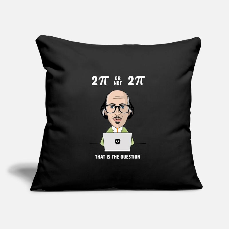 2 Pi or not 2 Pi - That's the Question - Nerd Geek Sofa pillowcase 17,3'' x 17,3'' (45 x 45 cm)