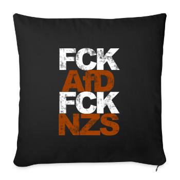 FCK AFD FCK NZS - Sofakissenbezug 45 x 45 cm - Schwarz - Vorne