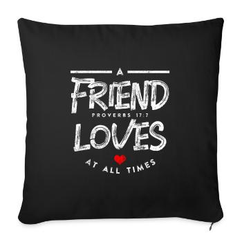 Friendship Bible Verse - Sofa pillowcase 17,3'' x 17,3'' (45 x 45 cm) - black - Front
