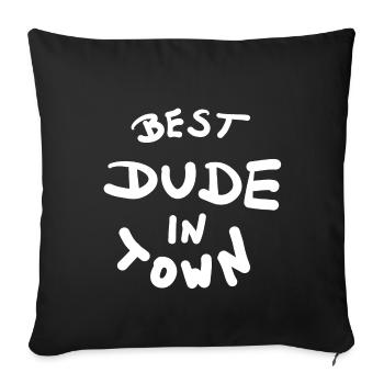 Best Dude City - Sofa pillowcase 17,3'' x 17,3'' (45 x 45 cm) - black - Front
