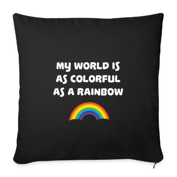 My world is as powerful as a rainbow belle vie - Housse de coussin décorative 45 x 45 cm - noir - Devant