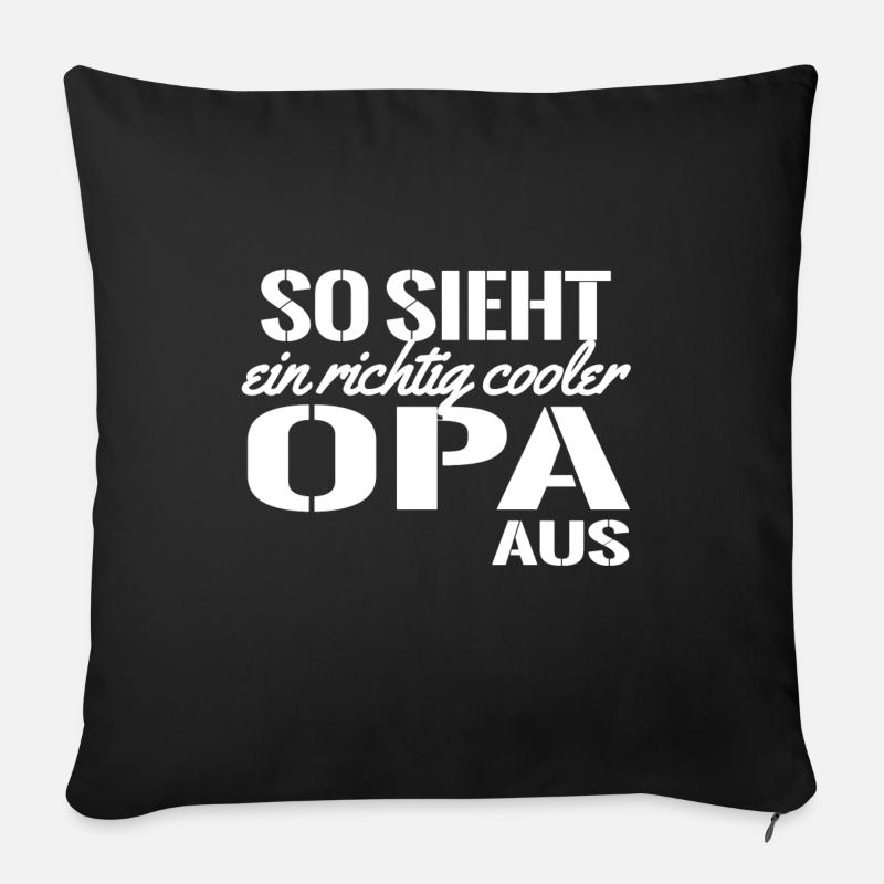Opa Spruch cooler Opa lustige Sprueche - Sofakissenbezug 45 x 45 cm - Schwarz