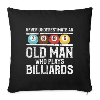 Billiard alter mann billiard spruch - Sofakissenbezug 45 x 45 cm - Schwarz - Vorne