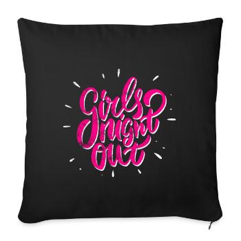 Girls night team crew saying - Sofa pillowcase 17,3'' x 17,3'' (45 x 45 cm) - black - Front