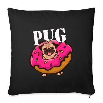Pug pug donut - Sofa pillowcase 17,3'' x 17,3'' (45 x 45 cm) - black - Front