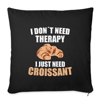 Croissant Therapie - Sofakissenbezug 45 x 45 cm - Schwarz - Vorne