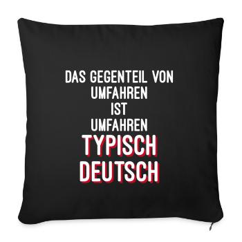 Wortwitz umfahren Deutsch - Sofakissenbezug 45 x 45 cm - Schwarz - Vorne