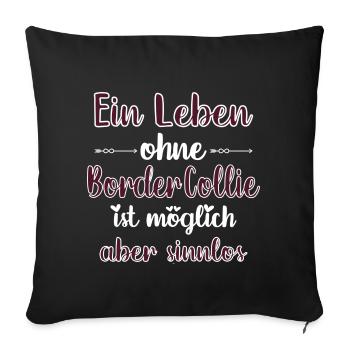 Border Collie - Sofakissenbezug 45 x 45 cm - Schwarz - Vorne