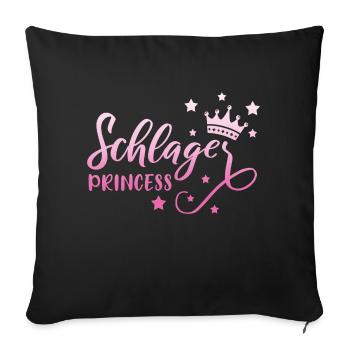 Schlagerprinzessin Schlagerfan Schlager Geschenk - Sofakissenbezug 45 x 45 cm - Schwarz - Vorne