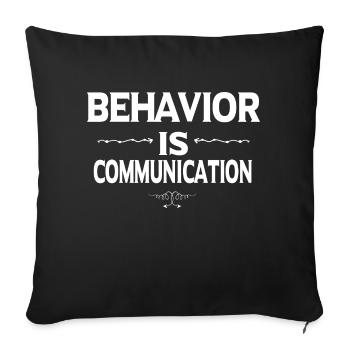 Behavior Is Communication - Autism Awareness - Housse de coussin décorative 45 x 45 cm - noir - Devant