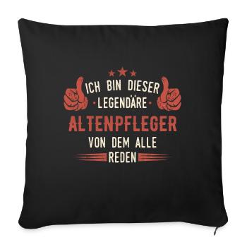 Altenpfleger Pfleger Altenpflege Beruf Spruch - Sofakissenbezug 45 x 45 cm - Schwarz - Vorne