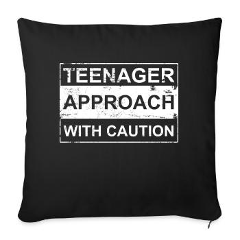 Teenager approach with caution white Danger! Teen - Sofakissenbezug 45 x 45 cm - Schwarz - Vorne