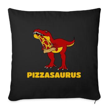 Pizza Quote, Pizzasaurus, Dinosaur Lover, - Sofa pillowcase 17,3'' x 17,3'' (45 x 45 cm) - black - Front
