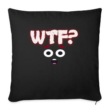 Wtf - Sofakissenbezug 45 x 45 cm - Schwarz - Vorne