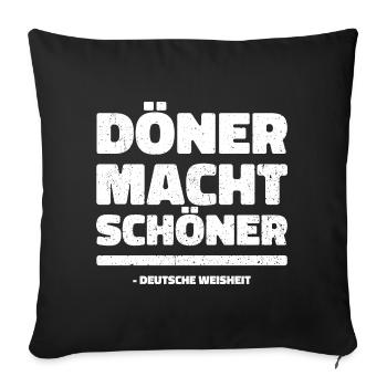 Döner Macht Schöner. Spaß Design witzig - Sofakissenbezug 45 x 45 cm - Schwarz - Vorne