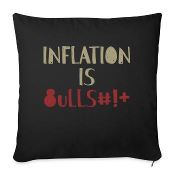 Inflation is Bullsh*t Provocation Anglais - Housse de coussin décorative 45 x 45 cm - noir - Devant