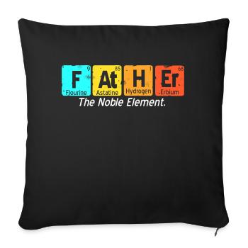 F-At-H-Er The Noble Element Cool Father Designs - Sofa pillowcase 17,3'' x 17,3'' (45 x 45 cm) - black - Front