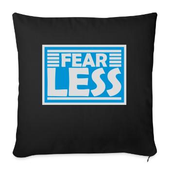 fearless Text Quote Design - Sofa pillowcase 17,3'' x 17,3'' (45 x 45 cm) - black - Front