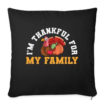 I'm thankful for my family - Funny Turkey - Housse de coussin décorative 45 x 45 cm - noir - Devant