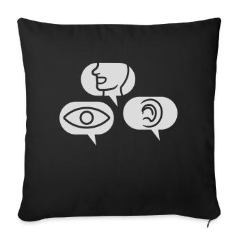 Entendre Voir parler bulles de discours - Housse de coussin décorative 45 x 45 cm - noir - Devant