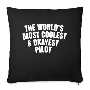World's most coolest and okayest pilot - Sofa pillowcase 17,3'' x 17,3'' (45 x 45 cm) - black - Front