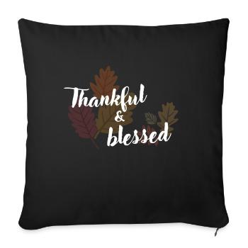 Thanksgiving Thankful Shirt Fall - Sofa pillowcase 17,3'' x 17,3'' (45 x 45 cm) - black - Front