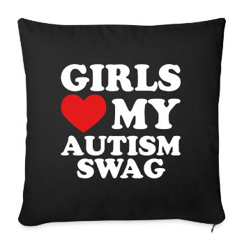 Girls Love My Autism Swag - Sofakissenbezug 45 x 45 cm - Schwarz - Vorne