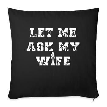 Permettez-moi de demander à ma femme - baseball - Housse de coussin décorative 45 x 45 cm - noir - Devant
