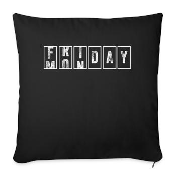 Monday to Friday - Sofa pillowcase 17,3'' x 17,3'' (45 x 45 cm) - black - Front