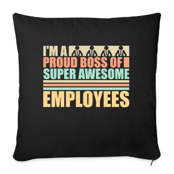 I'm A Proud Chef Of Super Awesome Employees Job - Sofa pillowcase 17,3'' x 17,3'' (45 x 45 cm) - black - Front