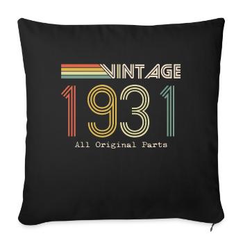 Epic & Legendary born in 1931: 93rd birthday - Sofa pillowcase 17,3'' x 17,3'' (45 x 45 cm) - black - Front