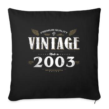 21 Years Old Vintage 2003 Limited Edition 21st - Sofa pillowcase 17,3'' x 17,3'' (45 x 45 cm) - black - Front