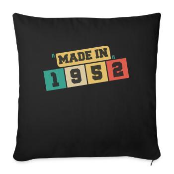 1952 Birthday 1952 Born in 1952 Birthday - Sofa pillowcase 17,3'' x 17,3'' (45 x 45 cm) - black - Front