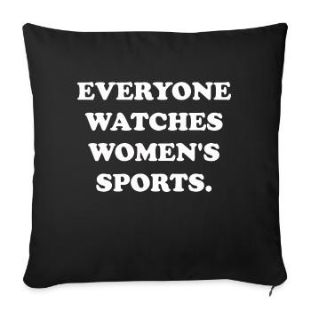 Tout le monde regarde les sports féminins - Housse de coussin décorative 45 x 45 cm - noir - Devant