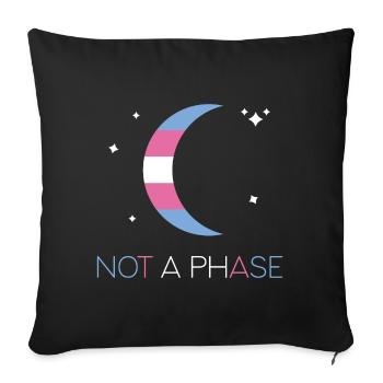LGBTQ Pride Month - Not a Phase - Transgender - Sofa pillowcase 17,3'' x 17,3'' (45 x 45 cm) - black - Front