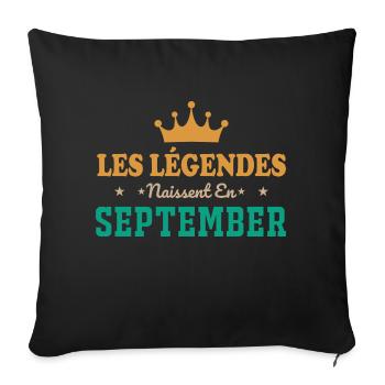The Legends are born in September - Sofa pillowcase 17,3'' x 17,3'' (45 x 45 cm) - black - Front