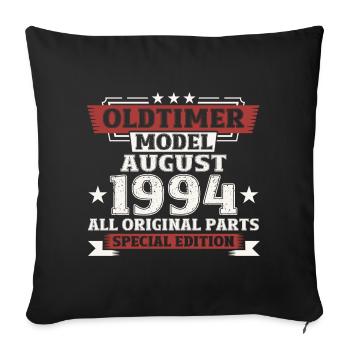 30. Geburtstag Oldtimer August 1994 Jahrgang - Sofakissenbezug 45 x 45 cm - Schwarz - Vorne