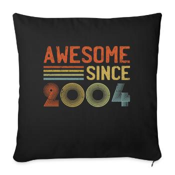 Génial depuis 2004" - Rétro Vintage 21e anniversaire - Housse de coussin décorative 45 x 45 cm - noir - Devant