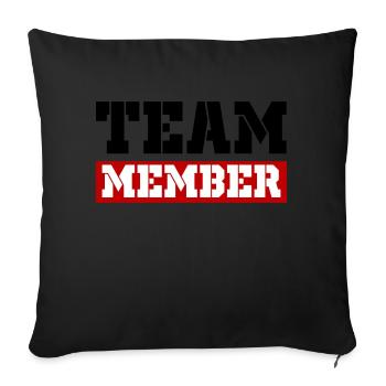 Team Mitglied - Sofakissenbezug 45 x 45 cm - Schwarz - Vorne