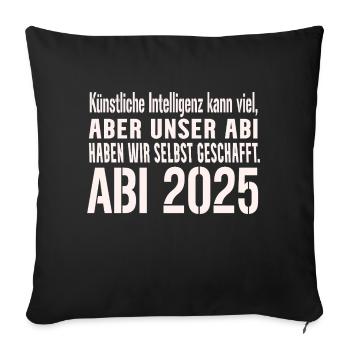 Abi KI Saying 2025 - Sofa pillowcase 17,3'' x 17,3'' (45 x 45 cm) - black - Front