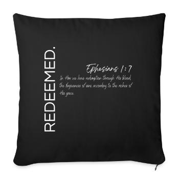 Redeemed - Ephesians 1:7 Christian Design - Sofa pillowcase 17,3'' x 17,3'' (45 x 45 cm) - black - Front