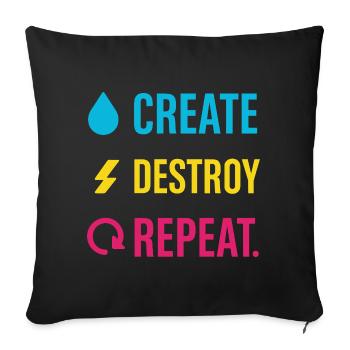 Creative Mindset, Artist Humor, More Chaos - Sofa pillowcase 17,3'' x 17,3'' (45 x 45 cm) - black - Front