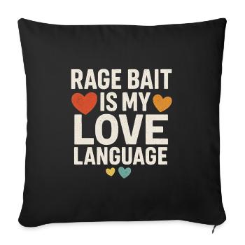 Rage Bait Amour Langage, Drôle Dicton - Housse de coussin décorative 45 x 45 cm - noir - Devant
